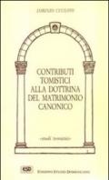 Contributi tomistici alla dottrina del matrimonio canonico