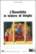 L'eucaristia in Isidoro di Siviglia