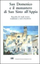 San Domenico e il monastero di San Sisto all'Appia