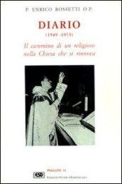 Diario. Il cammino di un religioso nella Chiesa che si rinnova