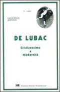 De Lubac. Cristianesimo e modernità