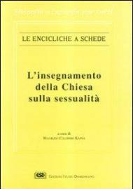 L' insegnamento della Chiesa sulla sessualità