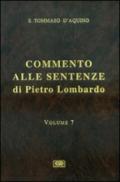 Commento alle Sentenze di Pietro Lombardo. Testo italiano e latino. 7.I sacramenti in generale. Il battesimo, la cresima, l'Eucaristia