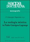 La teologia mistica in padre Garrigou-Lagrange