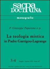 La teologia mistica in padre Garrigou-Lagrange