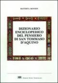 Dizionario enciclopedico del pensiero di san Tommaso d'Aquino
