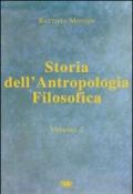 Storia dell'antropologia filosofica. 2.Da Kant fino ai giorni nostri