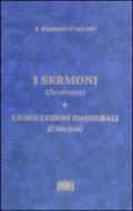 I Sermoni (Sermones) e le due lezioni inaugurali (Principia)