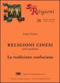 Religioni cinesi. 3.La tradizione confuciana