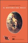 Il mistero del male