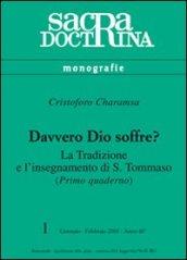 Davvero Dio soffre? La tradizione e l'insegnamento di s. Tommaso: 1