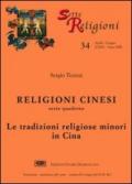 Religioni cinesi. 6.Le tradizioni religiose minori in Cina