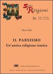 Parsismo. Un'antica religione iranica (Il)