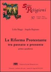 La riforma protestante: 2