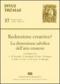 Redenzione creatrice? La dimensione salvifica dell'atto creatore