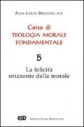 Corso di teologia morale fondamentale: 5