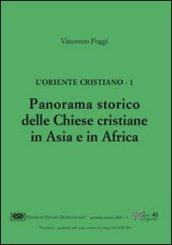 L'Oriente cristiano. 1.Panorama storico delle Chiese cristiane in Asia e in Africa