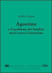 Agostino e il problema dei bambini morti senza il battesimo