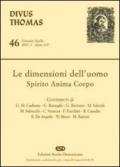 Le dimensioni dell'uomo. Spirito, anima, corpo