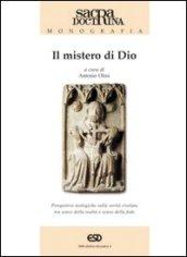 Il mistero di Dio. Prospettive teologiche sulla verità rivelata tra senso della realtà e senso della fede