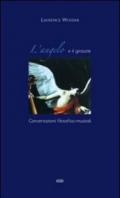 L'angelo e il girasole. Conversazioni filosofico-musicali