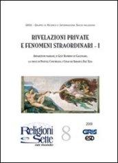 Religioni e sette nel mondo. 8.Rivelazioni private e fenomeni straordinari I