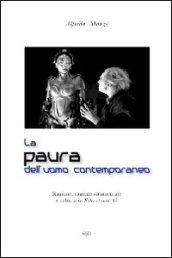 La paura dell'uomo contemporaneo. Ragione, ragione strumentale e cultura in Fides et ratio 47