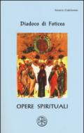 Opere spirituali. Testo greco a fronte