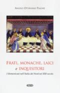 Frati, monache, laici e inquisitori