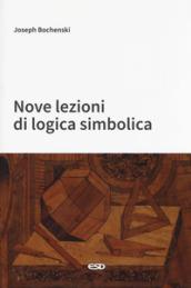 Nove lezioni di logica simbolica