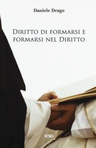 Diritto di formarsi e formarsi nel diritto