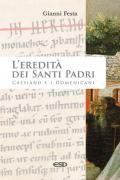 L' eredità dei Santi Padri. Cassiano e i Domenicani