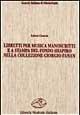 Libretti per musica manoscritti e a stampa del fondo Shapiro nella collezione Fanan. Catalogo e indici
