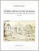 Storia degli scavi di Roma e notizie intorno le collezioni romane di antichità (1531-1549). 2.