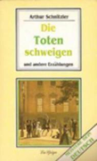 Die Toten Schweigen und andere Erzahlungen