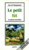 Le petit fut et autres nouvelles