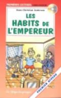 Les habits de l'empereur. Con audiocassetta