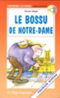 Le bossu de Notre Dame. Con audiocassetta