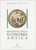 Biografia dell'economia antica