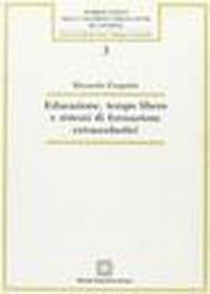 Educazione, tempo libero e sistemi di formazione extrascolastici