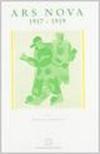 Ars Nova (1917-1919) (rist.anast.)