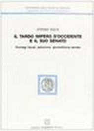 Il tardo impero romano d'Occidente e il suo senato