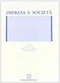 Impresa e società. Estratto da «Codice civile annotato con la dottrina e la giurisprudenza»