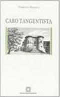 Caro tangentista