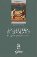 La lettera di Girolamo. Un saggio di spiritualità monacale