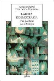 Laicità e democrazia. Una questione per la teologia