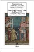 Tradurre il Concilio in italiano. L'Associazione Teologica Italiana soggetto di recezione del Vaticano II