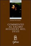 Commento al salmo Miserere mei, Deus. Testo latino a fronte