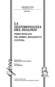 La testimonianza del dialogo. Piero Rossano tra Bibbia, religioni e cultura