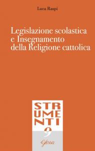 Legislazione scolastica e insegnamento della religione cattolica